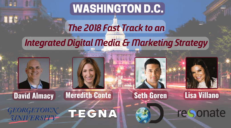 DC Dinner Panel Discussion: How To Fast Track to an Integrated Digital Media Strategy in 2018?
